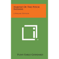 Habitat of the Pitch Indians: A Wailaki Division - Hardcover