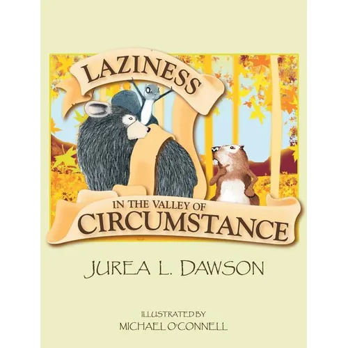 Laziness in the Valley of Circumstance - Paperback