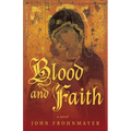 Blood and Faith - Paperback