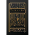 The Black Ship: with Other Allegories and Parables - Paperback