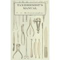 Taxidermist's Manual - Paperback