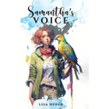 Samantha's Voice - Hardcover