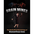 Brain Mines - Paperback