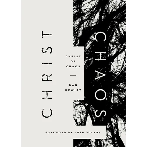 Christ or Chaos - Paperback