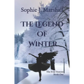 The Legend of Winter: The Four Seasons Book 1 - Paperback