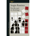 Ese Día Cayó En Domingo / That Day Fell on a Sunday - Paperback