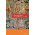 Jesus the Riddler: The Power of Ambiguity in the Gospels - Paperback
