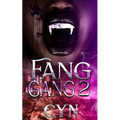 Fang Gang 2 - Paperback