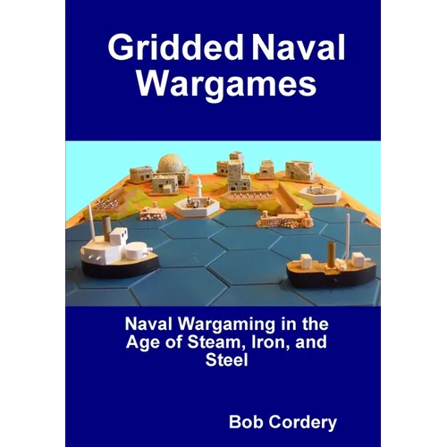 Gridded Naval Wargames - Paperback