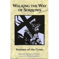 Walking the Way of Sorrows: Stations of the Cross - Paperback