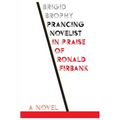 Prancing Novelist: In Praise of Ronald Firbank - Paperback