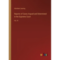 Reports of Cases Argued and Determined in the Supreme Court: Vol. III - Paperback