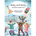 Hatty and Barty Adventures Month Four - Hardcover