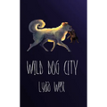 Wild Dog City - Hardcover