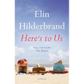 Here's to Us - Hardcover