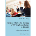 Insights into Social Ecology of ICT Implementation - Paperback