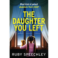The Daughter You Left - Paperback