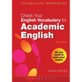 Check Your Vocabulary for Academic English: All You Need to Pass Your Exams - Paperback