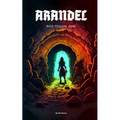 Arandel: Tabletop Roleplaying Game - Paperback