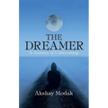 The Dreamer: A Journey of Unbecoming - Paperback