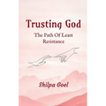 Trusting God - Paperback