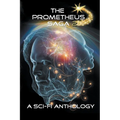 The Prometheus Saga Volume 2 - Paperback