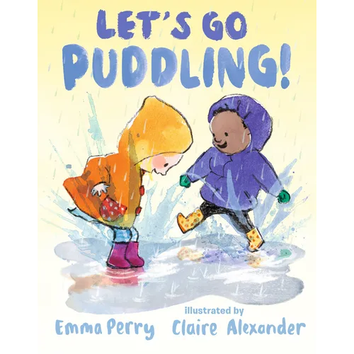 Let's Go Puddling! - Hardcover