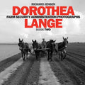Dorothea Lange: Book Two - Paperback
