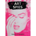 The Art of Spies - Hardcover