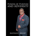 Power of Purpose and Adversity - Paperback