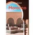 Lonely Planet Morocco: Plan the Trip of a Lifetime Detailed Itineraries & Maps Insider Tips Covers Marrakesh, the Sahara, Fez and More - Paperback
