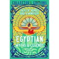 Egyptian Myths & Legends: Tales of Heroes, Gods & Monsters - Hardcover