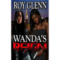 Wanda's Reign - Paperback