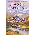 The Bride of Willow Creek - Paperback