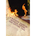 A Kalmyk Sampler: Mongol Poetry and Mythic Tale: Poems in English, Russian, and Kalmyk - Paperback
