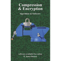 Compression & Encryption: Algorithms & Software - Paperback