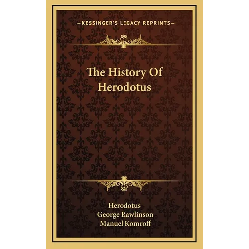 The History Of Herodotus - Hardcover