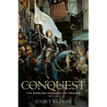 Conquest: The English Kingdom of France, 1417-1450 - Paperback