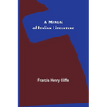 A Manual of Italian Literature - Paperback