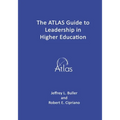 The ATLAS Guide to Leadership in Higher Education - Paperback
