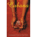 Cubana: Contemporary Fiction by Cuban Women - Paperback