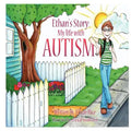 Ethan's Story: My Life With Autism - Paperback