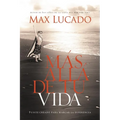 El M��s All�� de Tu Vida: Fuiste Creado Para Marcar La Diferencia = Outlive Your Life = Outlive Your Life - Paperback