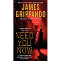 Need You Now - Paperback