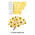 Future Ready Now - Paperback