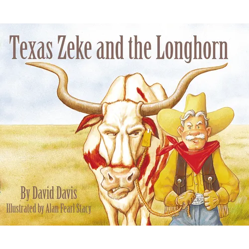 Texas Zeke and the Longhorn - Paperback