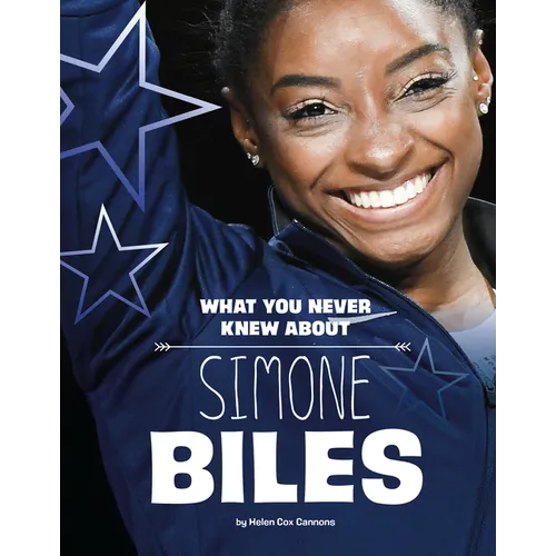 What You Never Knew about Simone Biles - Paperback