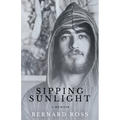 Sipping Sunlight - Paperback
