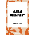 Mental Chemistry - Hardcover