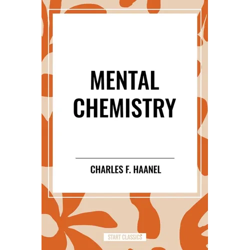 Mental Chemistry - Hardcover